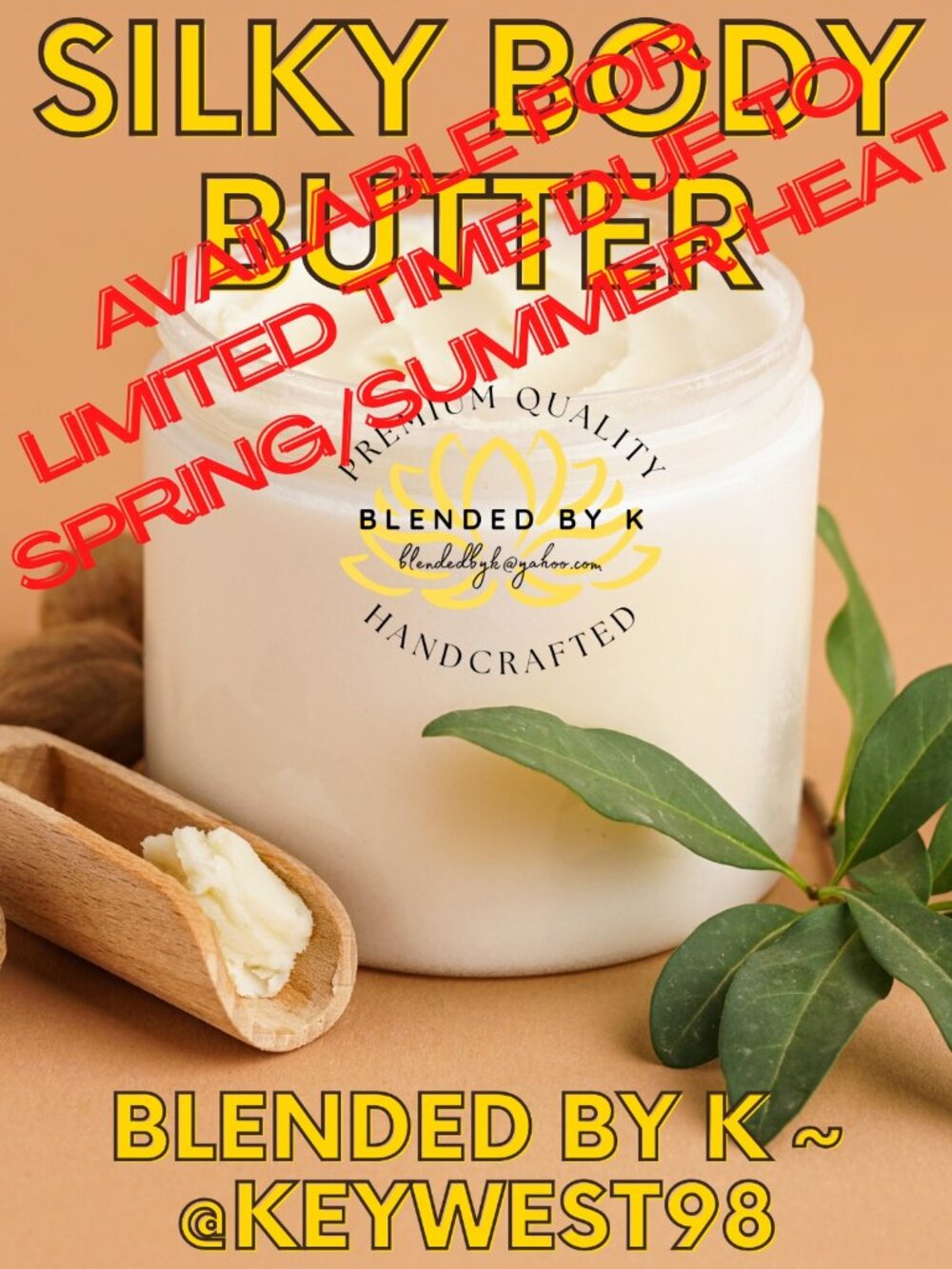 Silky Body Butter by Blended by K ~ 4 oz ~ LIMITED AVAIL DUE TO HEAT